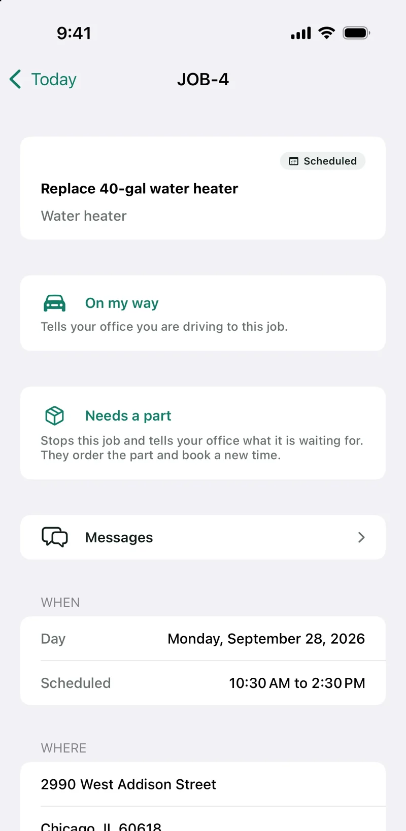 A job in the Grindstone app: Replace 40-gal water heater, with On my way and Needs a part, and when and where