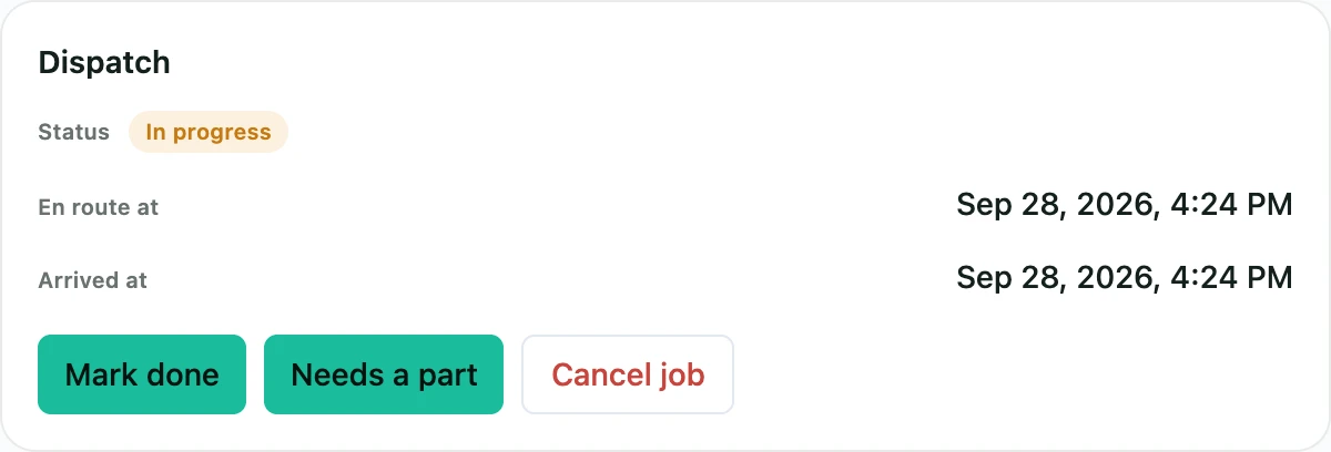 The office's view of the job: in progress, with the times the technician was en route and arrived, and Mark done, Needs a part and Cancel job